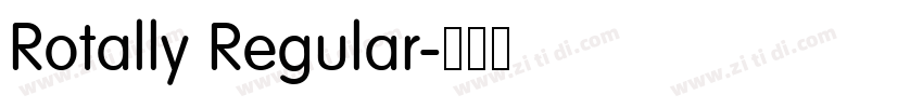 Rotally Regular字体转换 Rotally Regular字体转换